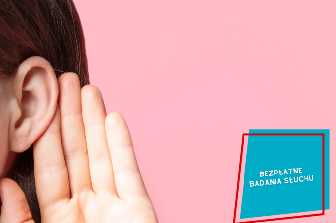 Bezpłatne badania słuchu w Przychodniach Brackich